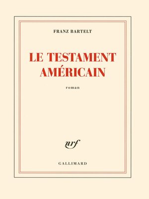 cover image of Le testament américain